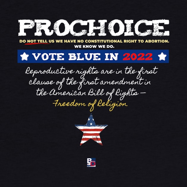 ProChoice and the First Amendment by Bold Democracy